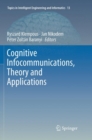 Cognitive Infocommunications, Theory and Applications - Book