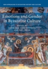 Emotions and Gender in Byzantine Culture - Book
