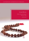 Living Mantra : Mantra, Deity, and Visionary Experience Today - Book