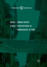 Human Rights Prosecutions in Democracies at War - Book