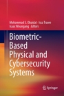 Biometric-Based Physical and Cybersecurity Systems - Book