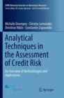 Analytical Techniques in the Assessment of Credit Risk : An Overview of Methodologies and Applications - Book