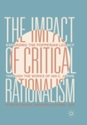 The Impact of Critical Rationalism : Expanding the Popperian Legacy through the Works of Ian C. Jarvie - Book