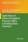Applications of Advanced Oxidation Processes (AOPs) in Drinking Water Treatment - Book