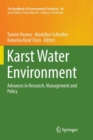 Karst Water Environment : Advances in Research, Management and Policy - Book