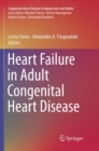 Heart Failure in Adult Congenital Heart Disease - Book