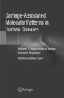 Damage-Associated Molecular Patterns in Human Diseases : Volume 1: Injury-Induced Innate Immune Responses - Book