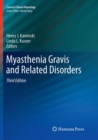 Myasthenia Gravis and Related Disorders - Book