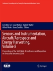 Sensors and Instrumentation, Aircraft/Aerospace and Energy Harvesting , Volume 8 : Proceedings of the 36th IMAC, A Conference and Exposition on Structural Dynamics 2018 - Book