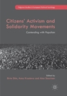 Citizens' Activism and Solidarity Movements : Contending with Populism - Book