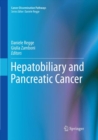 Hepatobiliary and Pancreatic Cancer - Book