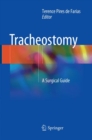 Tracheostomy : A Surgical Guide - Book