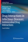 Drug Interactions in Infectious Diseases: Antimicrobial Drug Interactions - Book