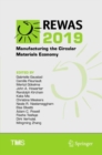 REWAS 2019 : Manufacturing the Circular Materials Economy - eBook