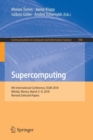Supercomputing : 9th International Conference, ISUM 2018, Merida, Mexico, March 5-9, 2018, Revised Selected Papers - Book