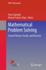 Mathematical Problem Solving : Current Themes, Trends, and Research - eBook