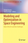 Modeling and Optimization in Space Engineering : State of the Art and New Challenges - Book