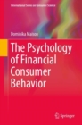 The Psychology of Financial Consumer Behavior - eBook