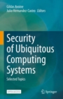 Security of Ubiquitous Computing Systems : Selected Topics - eBook