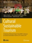 Cultural Sustainable Tourism : A Selection of Research Papers from IEREK Conference on Cultural Sustainable Tourism (CST), Greece 2017 - Book