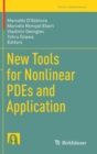 New Tools for Nonlinear PDEs and Application - Book