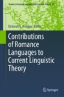 Contributions of Romance Languages to Current Linguistic Theory - eBook