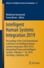 Intelligent Human Systems Integration 2019 : Proceedings of the 2nd International Conference on Intelligent Human Systems Integration (IHSI 2019): Integrating People and Intelligent Systems, February - eBook