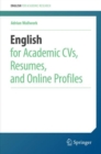 English for Academic CVs, Resumes, and Online Profiles - Book