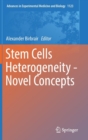 Stem Cells Heterogeneity - Novel Concepts - Book