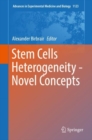 Stem Cells Heterogeneity - Novel Concepts - eBook