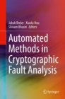 Automated Methods in Cryptographic Fault Analysis - eBook