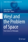 Weyl and the Problem of Space : From Science to Philosophy - eBook
