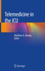 Telemedicine in the ICU - Book