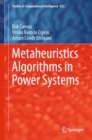 Metaheuristics Algorithms in Power Systems - eBook