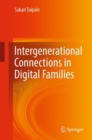 Intergenerational Connections in Digital Families - Book