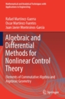 Algebraic and Differential Methods for Nonlinear Control Theory : Elements of Commutative Algebra and Algebraic Geometry - Book