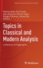 Topics in Classical and Modern Analysis : In Memory of Yingkang Hu - Book