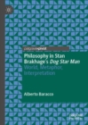 Philosophy in Stan Brakhage's Dog Star Man : World, Metaphor, Interpretation - eBook