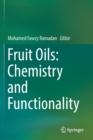 Fruit Oils: Chemistry and Functionality - Book