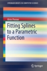 Fitting Splines to a Parametric Function - Book