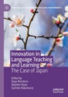 Innovation in Language Teaching and Learning : The Case of Japan - Book