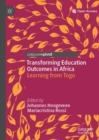 Transforming Education Outcomes in Africa : Learning from Togo - eBook