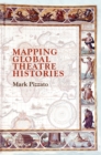 Mapping Global Theatre Histories - eBook