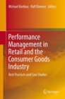 Performance Management in Retail and the Consumer Goods Industry : Best Practices and Case Studies - eBook
