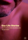 Gay Life Stories : Same-Sex Desires in Post-Revolutionary Iran - eBook