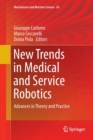 New Trends in Medical and Service Robotics : Advances in Theory and Practice - Book