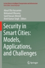 Security in Smart Cities: Models, Applications, and Challenges - Book