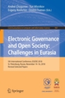 Electronic Governance and Open Society: Challenges in Eurasia : 5th International Conference, EGOSE 2018, St. Petersburg, Russia, November 14-16, 2018, Revised Selected Papers - Book
