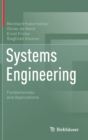 Systems Engineering : Fundamentals and Applications - Book