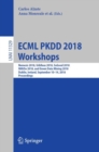 ECML PKDD 2018 Workshops : Nemesis 2018, UrbReas 2018, SoGood 2018, IWAISe 2018, and Green Data Mining 2018, Dublin, Ireland, September 10-14, 2018, Proceedings - eBook